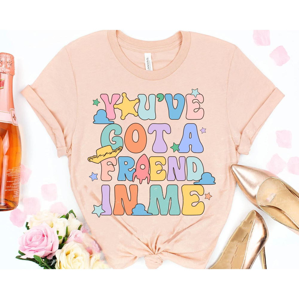 Disney Pixar Toy Story You've Got A Friend In Me Shirt Disney Song Lyrics Walt Disney World T-shirt Disneyland Family Trip - 2.jpg