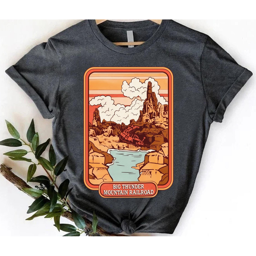 Disneyland Big Thunder Mountain Railroad Shirt Disney Birthday Magic Kingdom Park Walt Disney World Disneyland Trip Outfits - 1.jpg