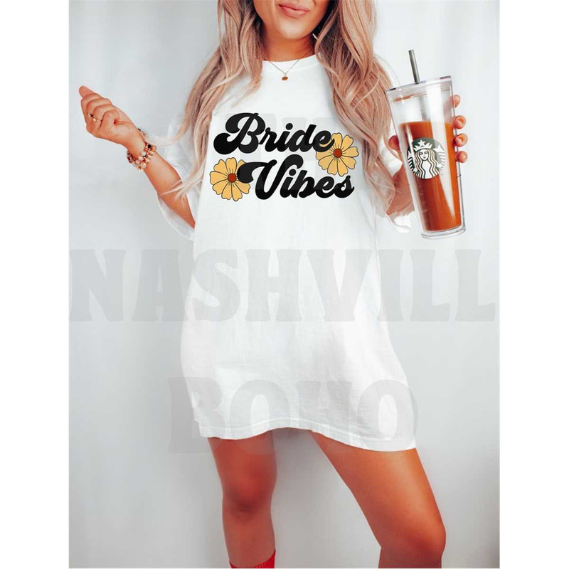 MR-862023162247-bride-vibes-t-shirt-bride-vibes-tee-bride-t-shirt-hippie-image-1.jpg