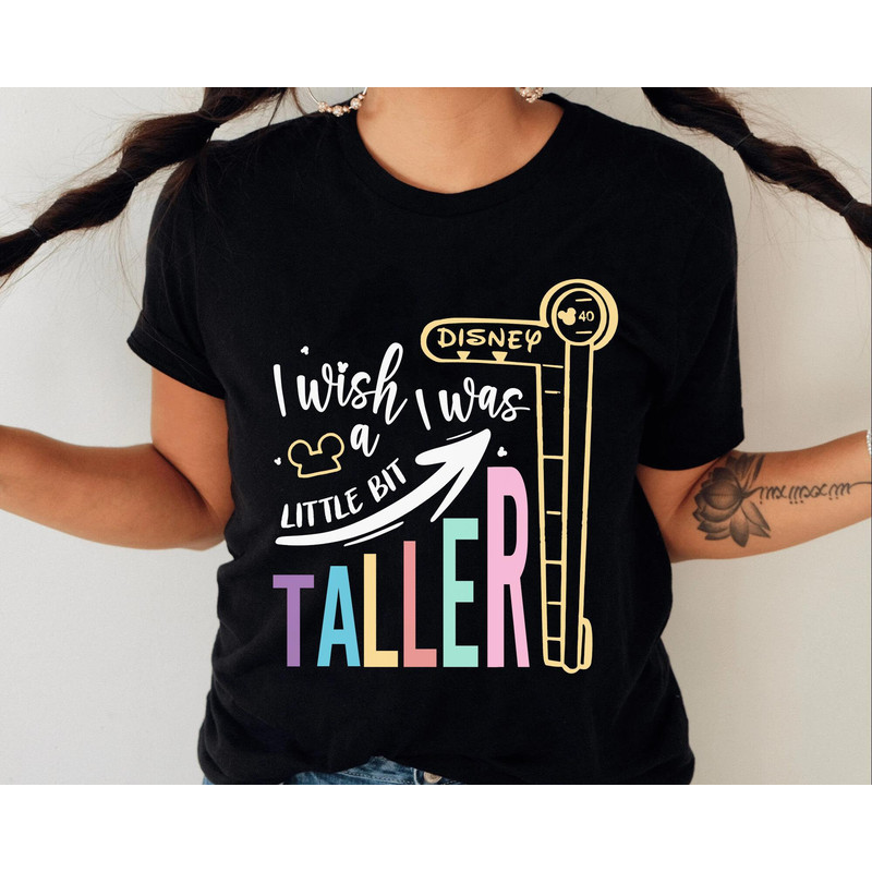 Disneyworld I Wish I Was A Little Bit Taller Shirt Disney Mickey Head T-shirt Disney Birthday Walt Disney World Disneyland Trip - 2.jpg