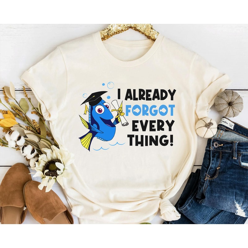 Dory Graduation Almost Forget Everything Shirt Finding Nemo Disney T-shirt Graduated 2023 Funny Senior Shirt Disneyland Trip - 3.jpg