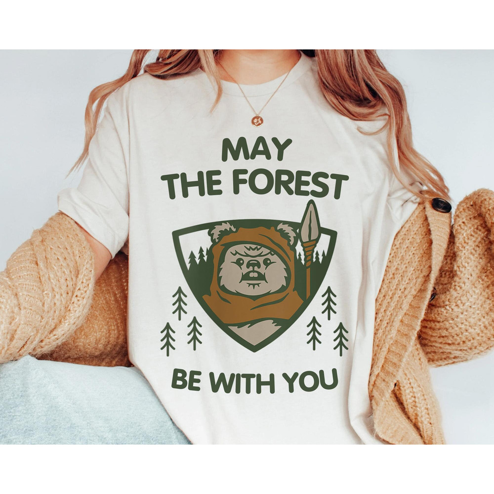 Endor Ewok Forest May The Forest Be With You Shirt  May The 4th  Star Wars Day  Galaxy's Edge  Walt Disney World  Star Wars Fan Gift - 3.jpg