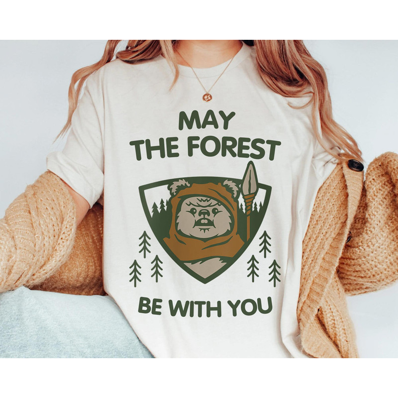Endor Ewok Forest May The Forest Be With You Shirt  May The 4th  Star Wars Day  Galaxy's Edge  Walt Disney World  Star Wars Fan Gift - 3.jpg