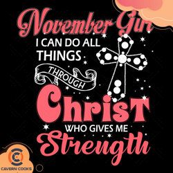 november girl i can do all things through christ w