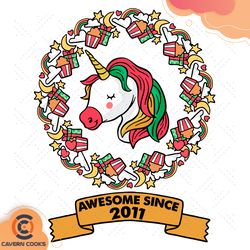 unicorn birthday awesome since 2011 svg, birthday