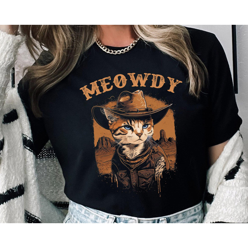 Funny Cat And Howdy Meowdy Shirt Cowboy Western T-shirt Western American Rodeo Shirt Southern Howdy Sweatshirt Western Graphic Tee - 1.jpg