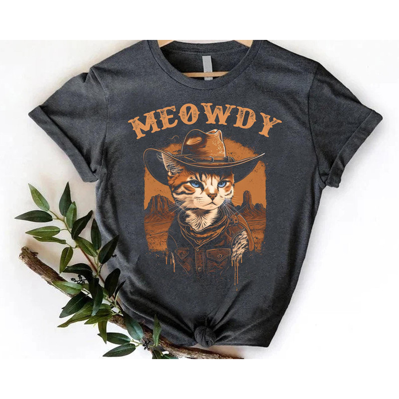 Funny Cat And Howdy Meowdy Shirt Cowboy Western T-shirt Western American Rodeo Shirt Southern Howdy Sweatshirt Western Graphic Tee - 4.jpg