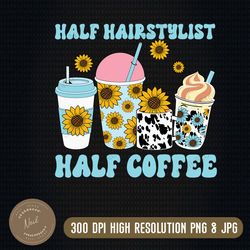 woman coffee hairstylist cosmetology hair png, coffee cups png design, hair dresser png,coffee cups png,sublimate design