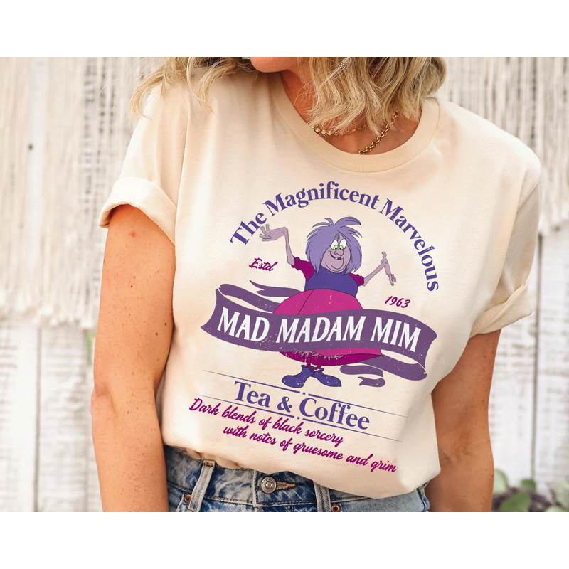 Mad Madam Mim Tea & Coffee Shirt Sword In The Stone Walt Disney World T-shirt Disneyland Family Trip Magic Kingdom Disney Villains - 1.jpg