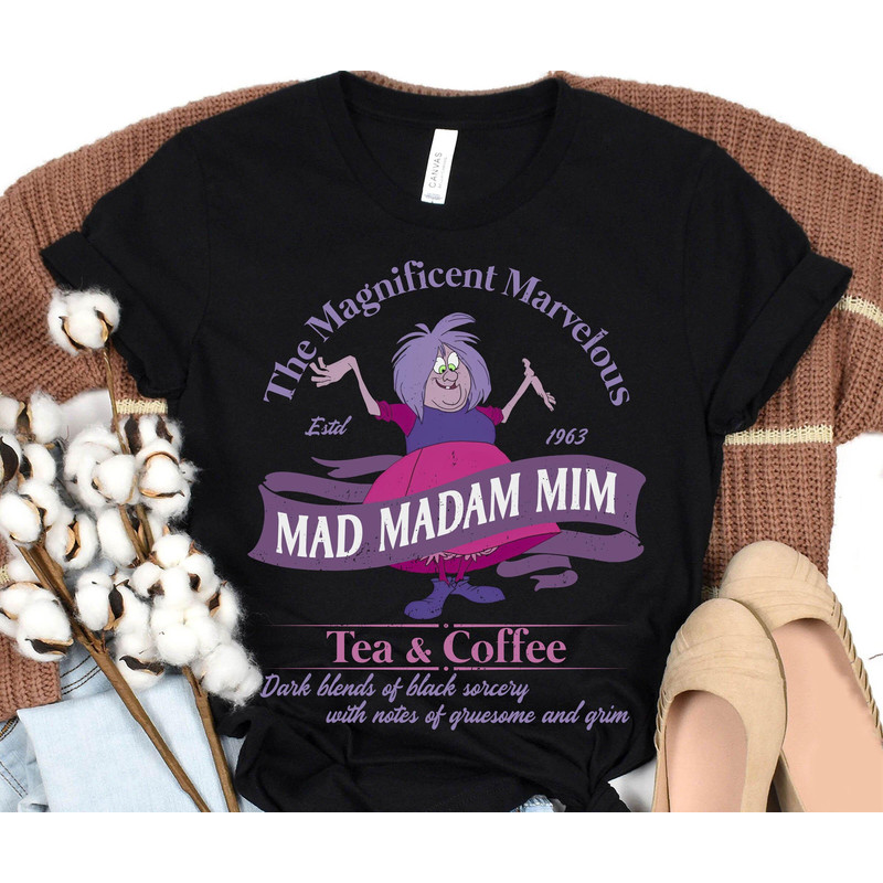 Mad Madam Mim Tea & Coffee Shirt Sword In The Stone Walt Disney World T-shirt Disneyland Family Trip Magic Kingdom Disney Villains - 3.jpg