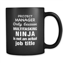 project manager gift, project manager mug, gift for project manager, mug for project manager, pm gift, pm mug, coworker