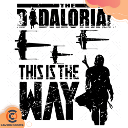 the dadalorian this is the way svg, fathers day sv