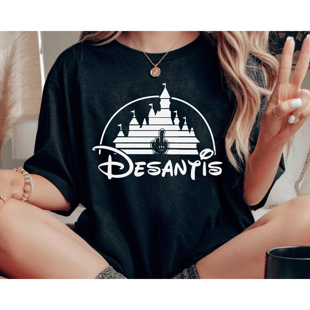 Middle Finger Desantis Disney Castle T-shirt Funny Disney Shirt Walt Disney World Magic Kingdom Disneyland Trip Disney Gift Ideas - 2.jpg