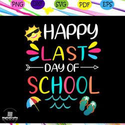 happy last day of school, graduate svg, school svg, last day of school, 2032 graduate svg, end of school svg, files for