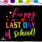 Happy last day of school summer vacationend of school summer vacation gift hello summer summer