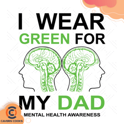 i wear green for my dad svg, fathers day svg, gree