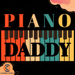 piano daddy svg, fathers day svg, piano svg, daddy