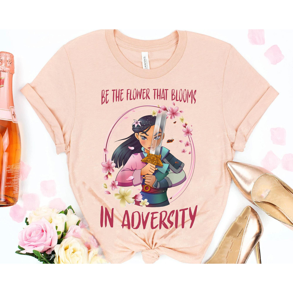 Mulan Warrior Princess Be The Flower That Blooms In Adversity Shirt  Disney T-shirt  Magic Kingdom  Walt Disney World  Disneyland Trip - 4.jpg