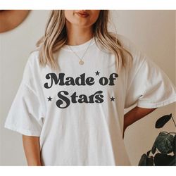 made of stars t-shirt, made of stars tee, cosmic tee, retro style tee,  vintage inspired  tee, comfort colors t-shirt, o