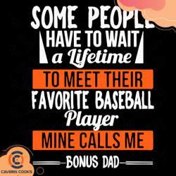 favorite baseball player calls me bonus dad sports