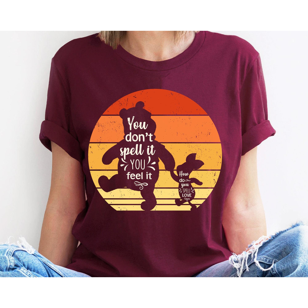 Pooh And Piglet How Do You Spell Love Disney Shirt Winnie The Pooh Quote T-shirt Disney Best Friends Shirt Disney Birthday Gift Ideas - 1.jpg