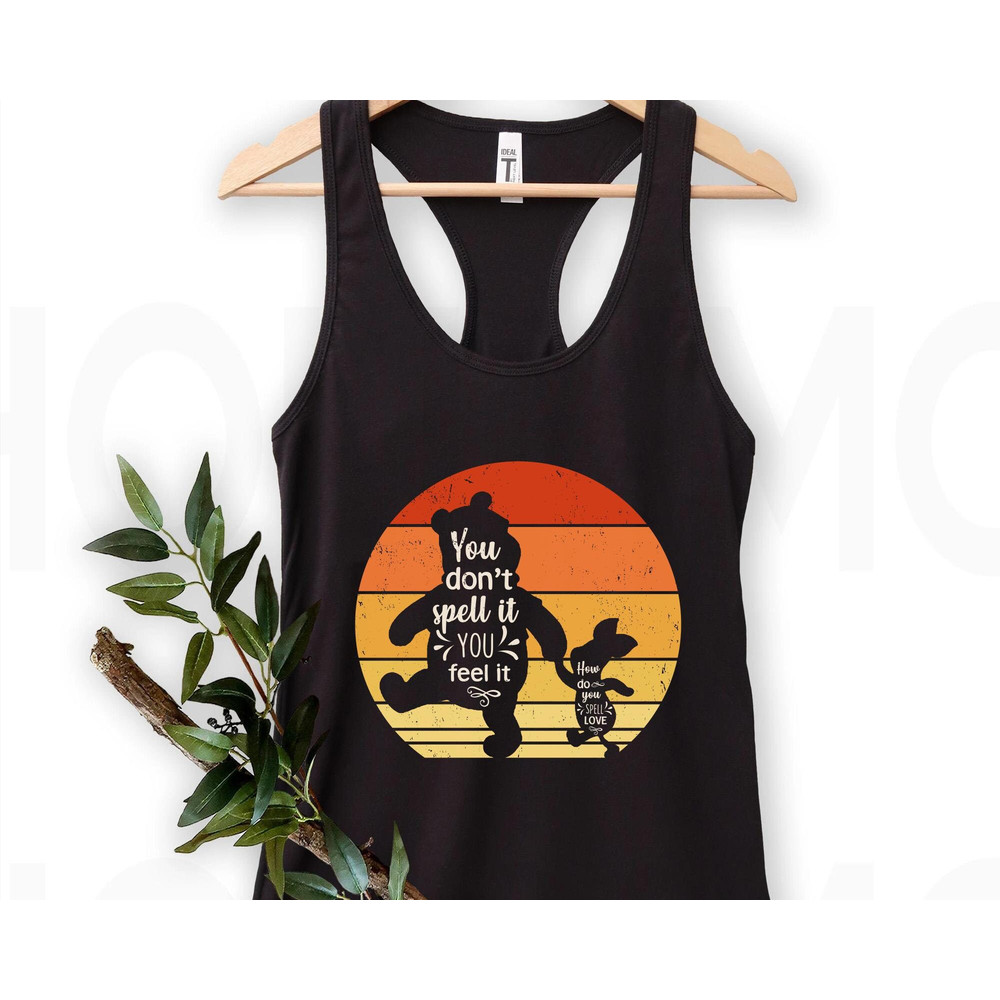 Pooh And Piglet How Do You Spell Love Disney Shirt Winnie The Pooh Quote T-shirt Disney Best Friends Shirt Disney Birthday Gift Ideas - 4.jpg