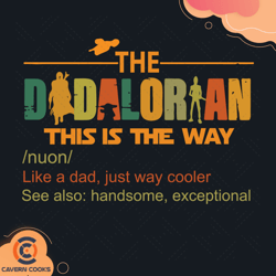 the dadalorian this is the way svg, fathers day sv