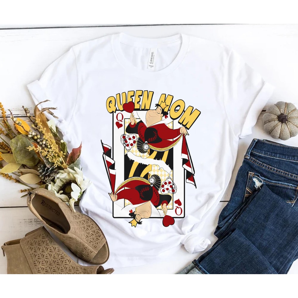 Queen Mom Queen Of Hearts Playing Card Shirt Alice In Wonderland Disney Mom T-shirt Mother's Day Gift Gift For Mom Disneyland Trip - 2.jpg