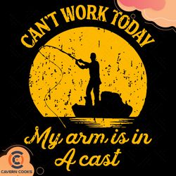 cant work today my arm is in a cast svg, fathers d