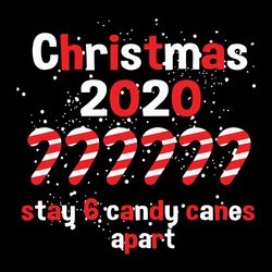 christmas 2020 stay 6 candy canes apart xmas quarantine christmas 2020 svg, silhouette svg files