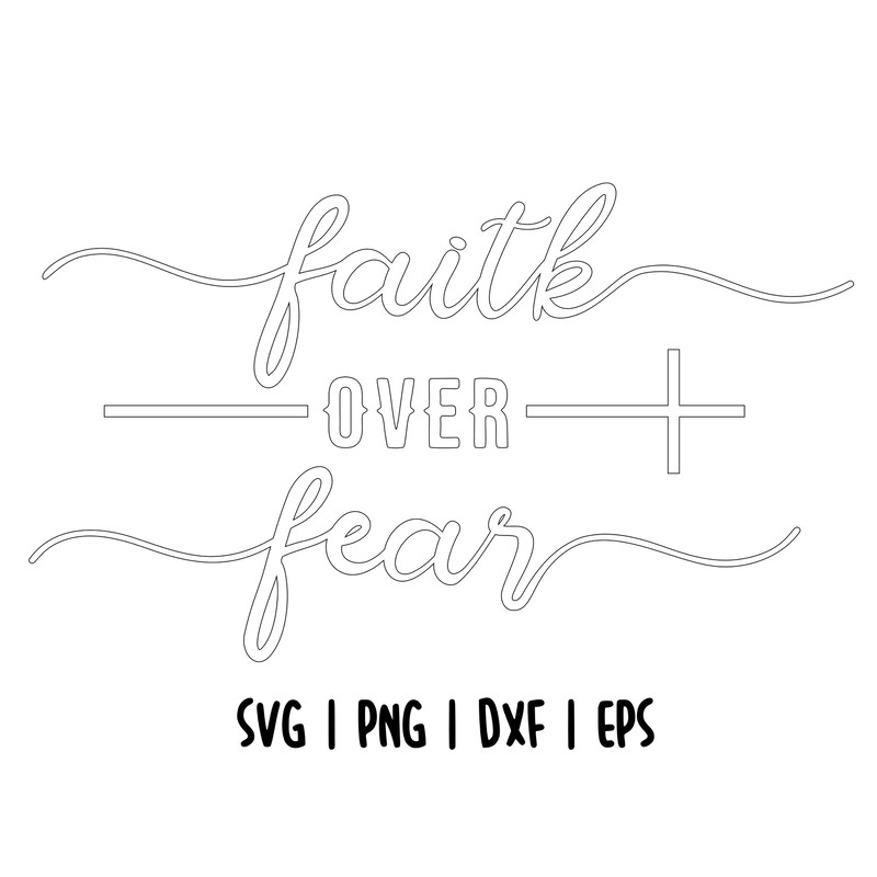 Faith over fear 2.jpg