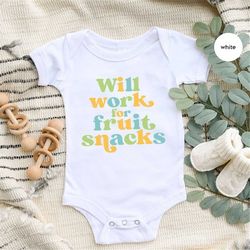 Funny Kids Shirts, Toddler T-Shirts, Cute Baby Clothes, Baby Onesie, Baby Boy Bodysuit, Youth Outfit, Will Work for Frui