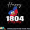Haitian Flag Day shirt Haiti 1804 for Proud haitian png, digital download copy.jpg