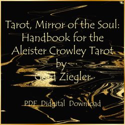 Tarot, Mirror of the Soul: Handbook for the Aleister Crowley Tarot by Gerd Ziegler, PDF, Instant download