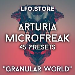 Arturia MicroFreak - "Granular World" Soundset