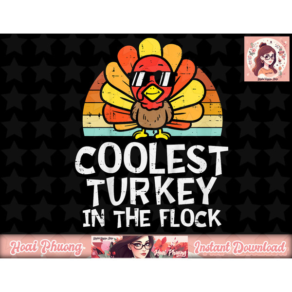 Kids Coolest Turkey In The Flock Toddler Boys Thanksgiving Kids png, instant download.jpg