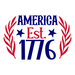 america est. 1776 svg, 4th of july svg, independence day svg, american svg, patriotic svg, usa flag svg digital download