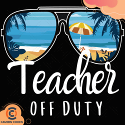 teacher off duty sunglasses beach sunset svg, tren