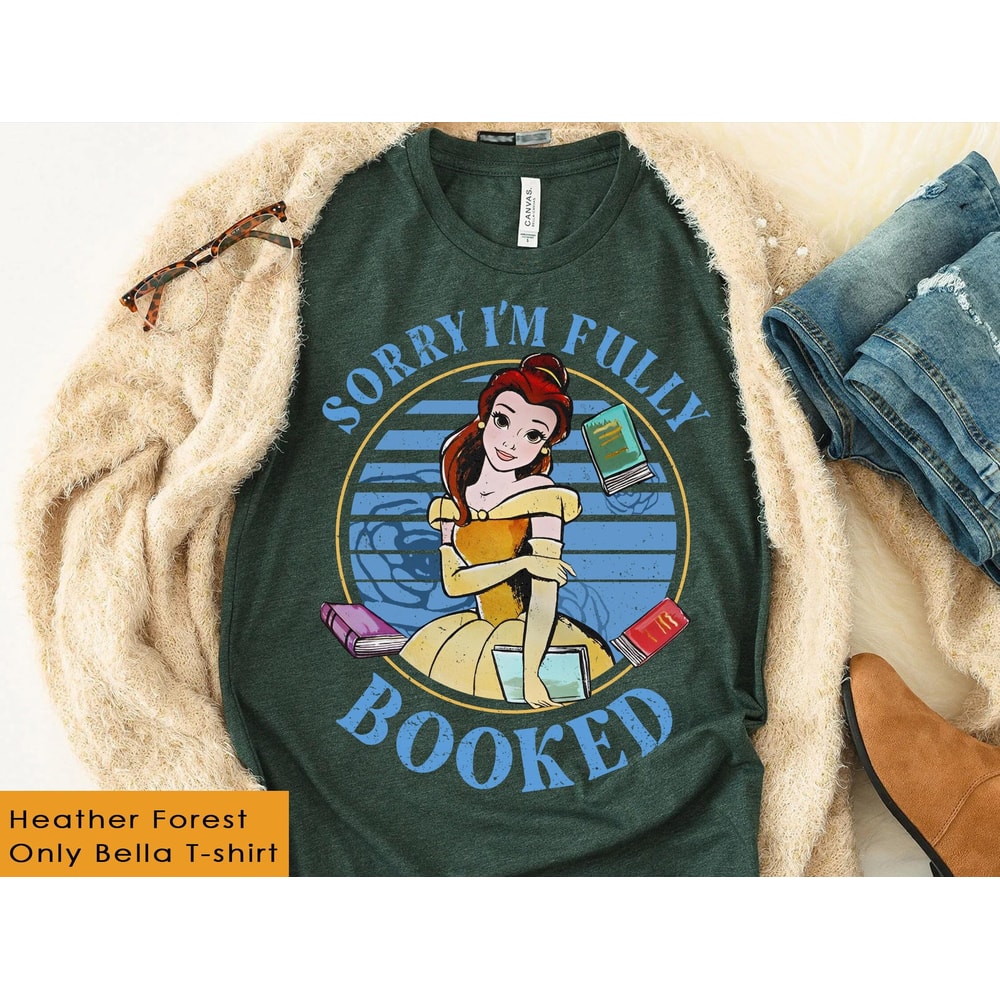 Retro Belle Princess Sorry I'm Fully Booked Shirt Beauty and The Beast T-shirt Walt Disney World Tee Book Reading Shirt Nerd Tee - 2.jpg