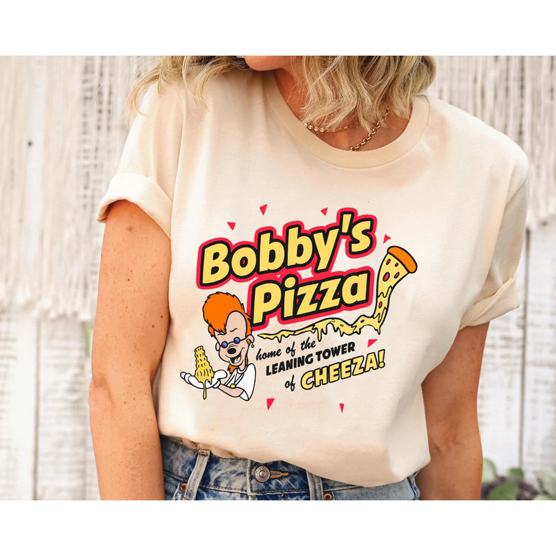 Retro Bobby's Pizza Cheeza Shirt  A Goofy Movie Disney T-shirt  Walt Disney World Tee  Disneyland Trip  Funny Disney Gift - 3.jpg