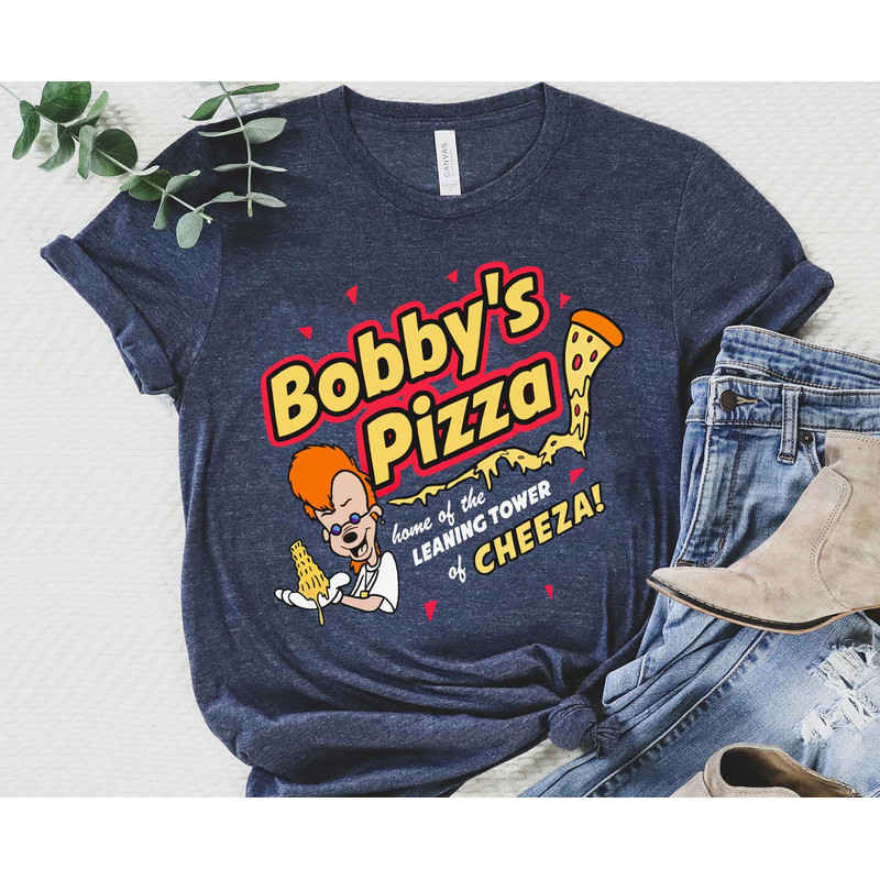 Retro Bobby's Pizza Cheeza Shirt  A Goofy Movie Disney T-shirt  Walt Disney World Tee  Disneyland Trip  Funny Disney Gift - 5.jpg