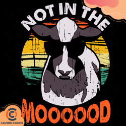 not in the mood svg, trending svg, cow svg, cow vi