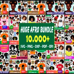 10.000 huge afro mega bundle svg, afro man, afro women svg, afro kids svg,black girl svg, black women svg, black afro wo