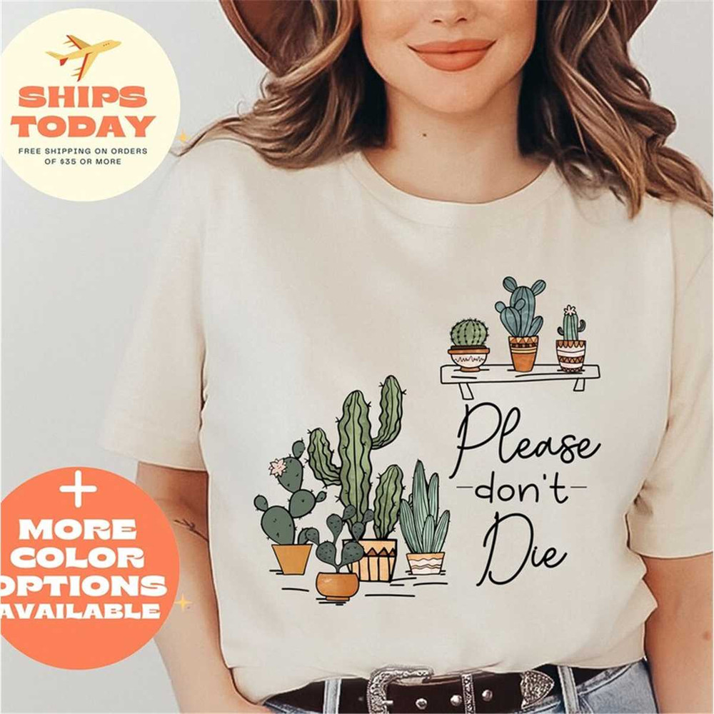 MR-96202385453-please-dont-die-shirt-succulent-t-shirt-plant-gifts-soft-cream.jpg