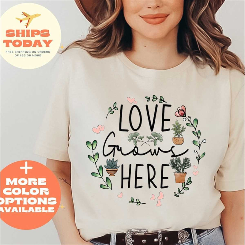 MR-96202385612-love-grows-here-shirt-gardening-love-shirt-gift-for-soft-cream.jpg