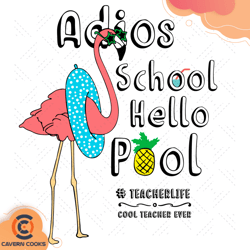 adios school hello pool flamingo svg, trending svg