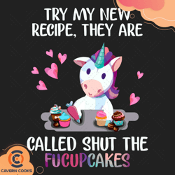 try my new recipe shut the fucupcakes svg, trendin