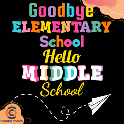 goodbye elementary school graduation hello middle