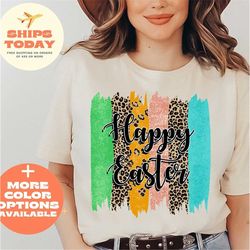 happy easter shirt, womens easter shirt, easter matching cheetah print shirt, easter day, easter bunny shirt, easter fam