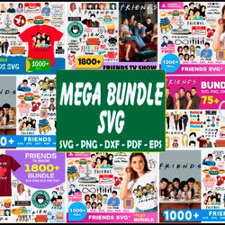 5000 friends mega bundle svg, tv show svg, friends show svg,trending svg, joey svg, rachel svg, ross svg, monica svg, ph